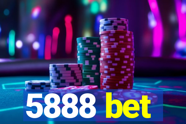5888 bet